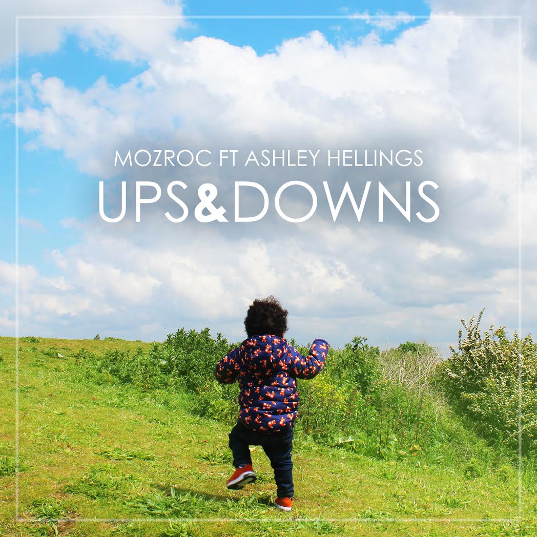 MozRoc feat. Ashley Hellings – “Ups & Downs” | @MozRoc & @AshleeHellings