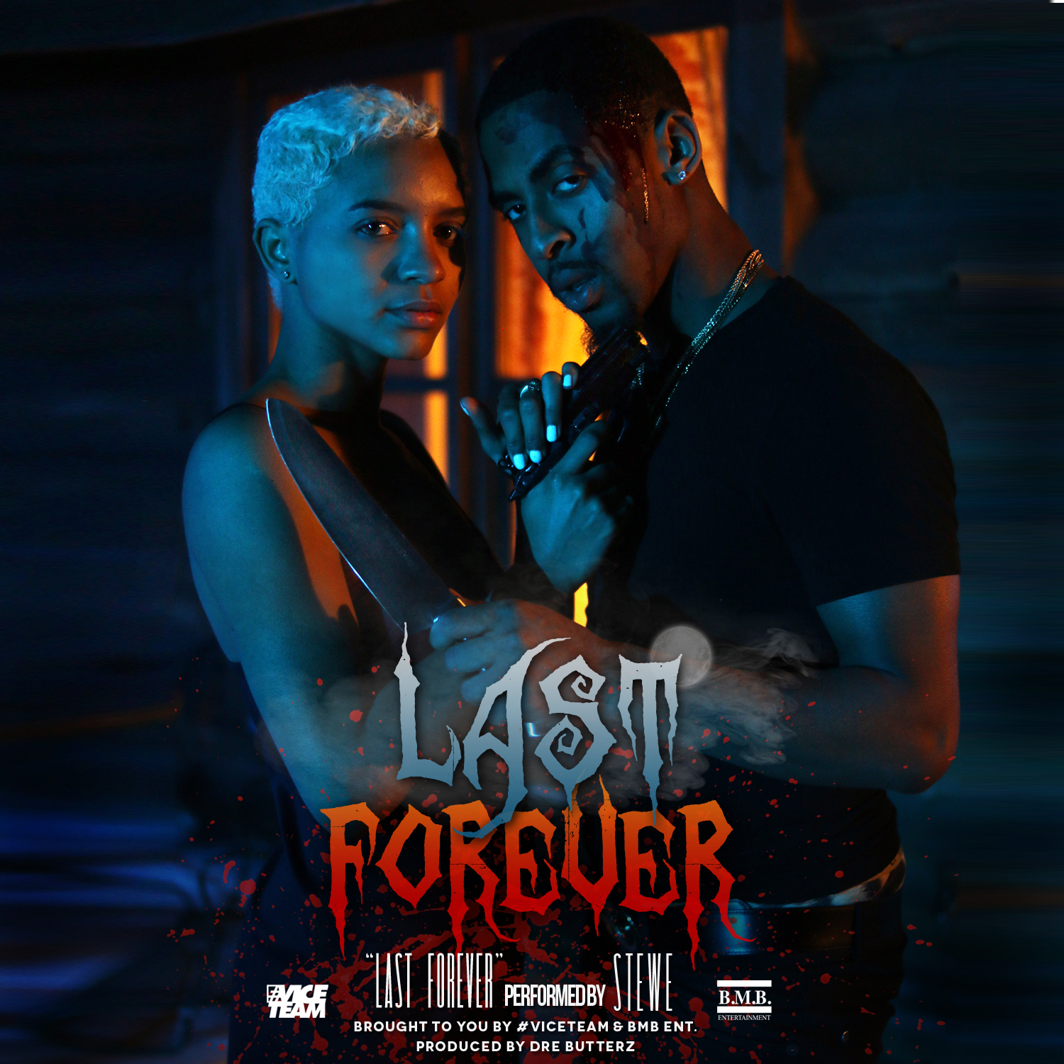 Stewe – “Last Forever” (Official Video) | @itsmestewe