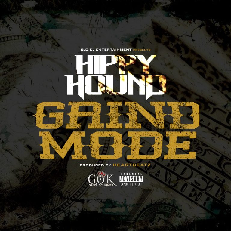 Hippy Hound In “Grind Mode” (Single)
