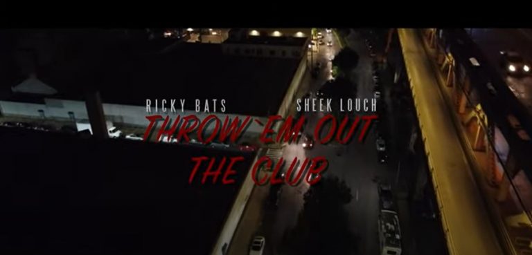 Ricky Bats Ft. Sheek Louch – “Throw ‘Em Out The Club”