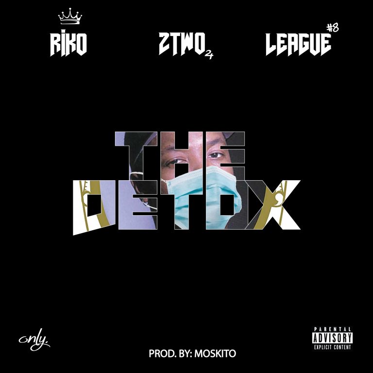 League & Two Time Clean Up Their Operation With King Riko On ‘The Detox’