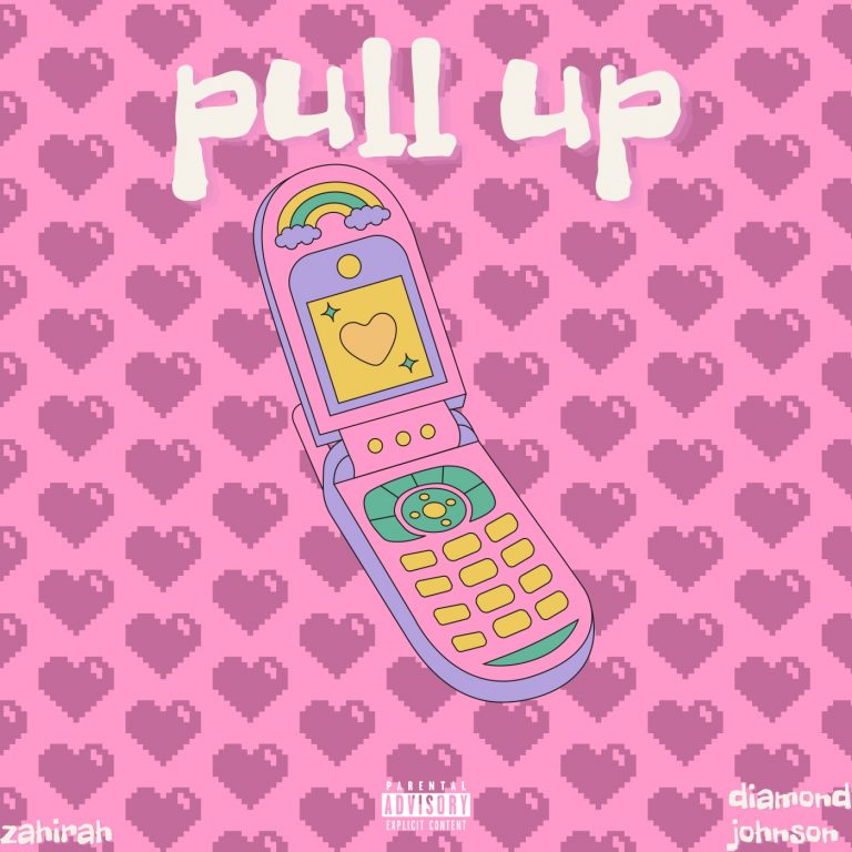 Zahirah and Diamond Johnson collab on Pull Up