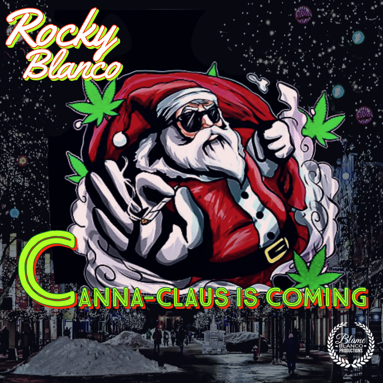 Rocky Blanco “Canna Claus Is Coming” (Single)