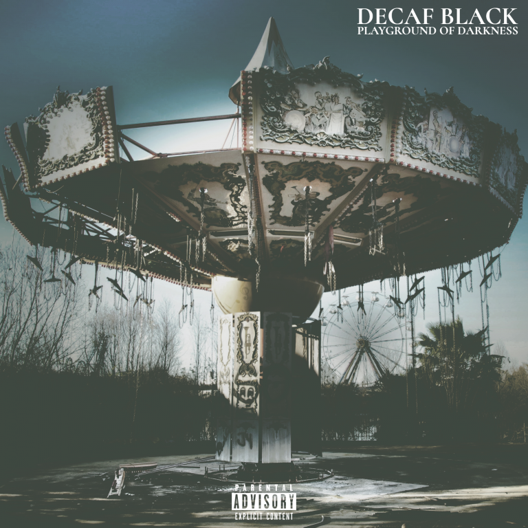 NY Indie Hip Hop Artist Decaf Black Delivers ‘Playground of Darkness’ LP