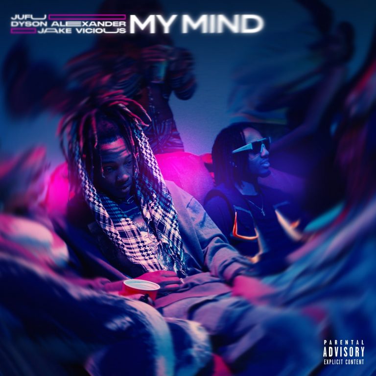Jake Vicious, JUFU, Dyson Alexander, & EasyTapez Collaborate On New Song “My Mind”