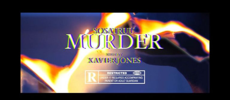 New Video: Sosatruu – Murder | @Sosatruu