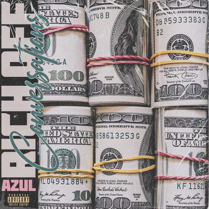 AZUL - Rich Off Conversations Front Artwork