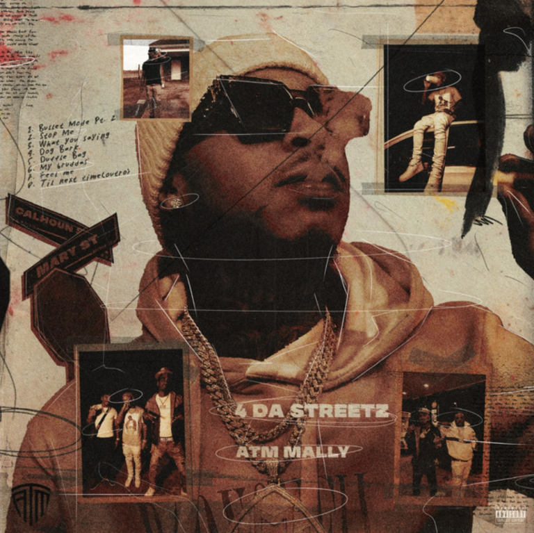 ATM MALLY – 4 Da Streetz