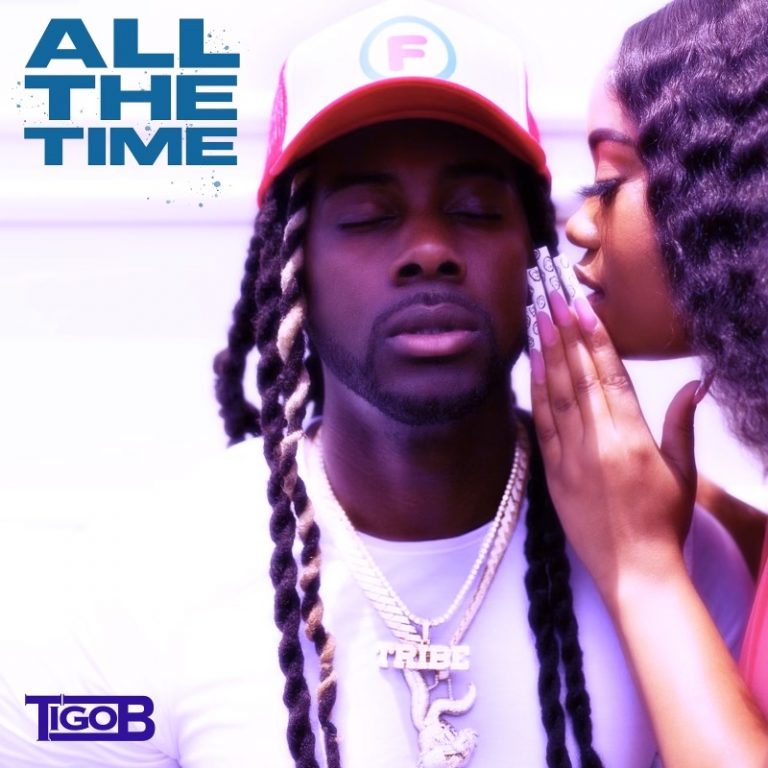 Tigo B Waste No Time With New Song “All The Time”