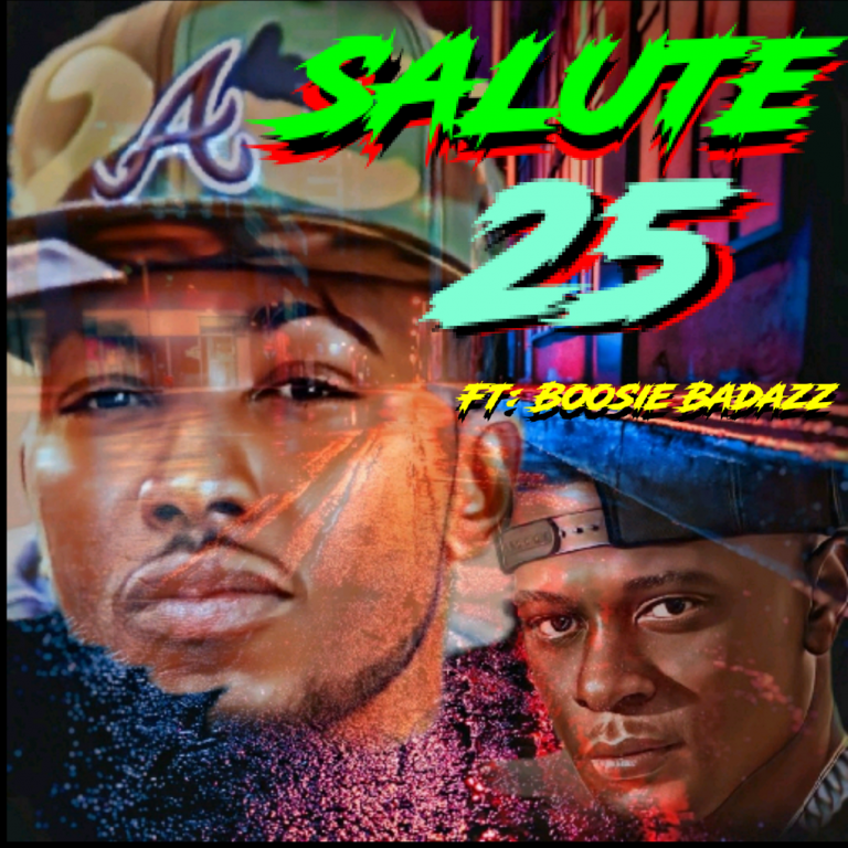 Salute ft. Boosie Badazz – “25”