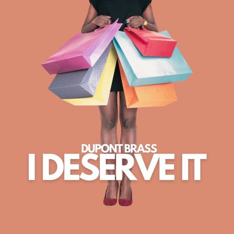 DuPont Brass Releases New Anthem “I Deserve It”