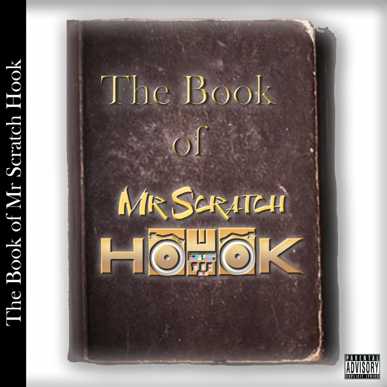 Mr. Scratch Hook Enlists Hip Hop Vets For New LP ‘The Book Of Mr. Scratch Hook’
