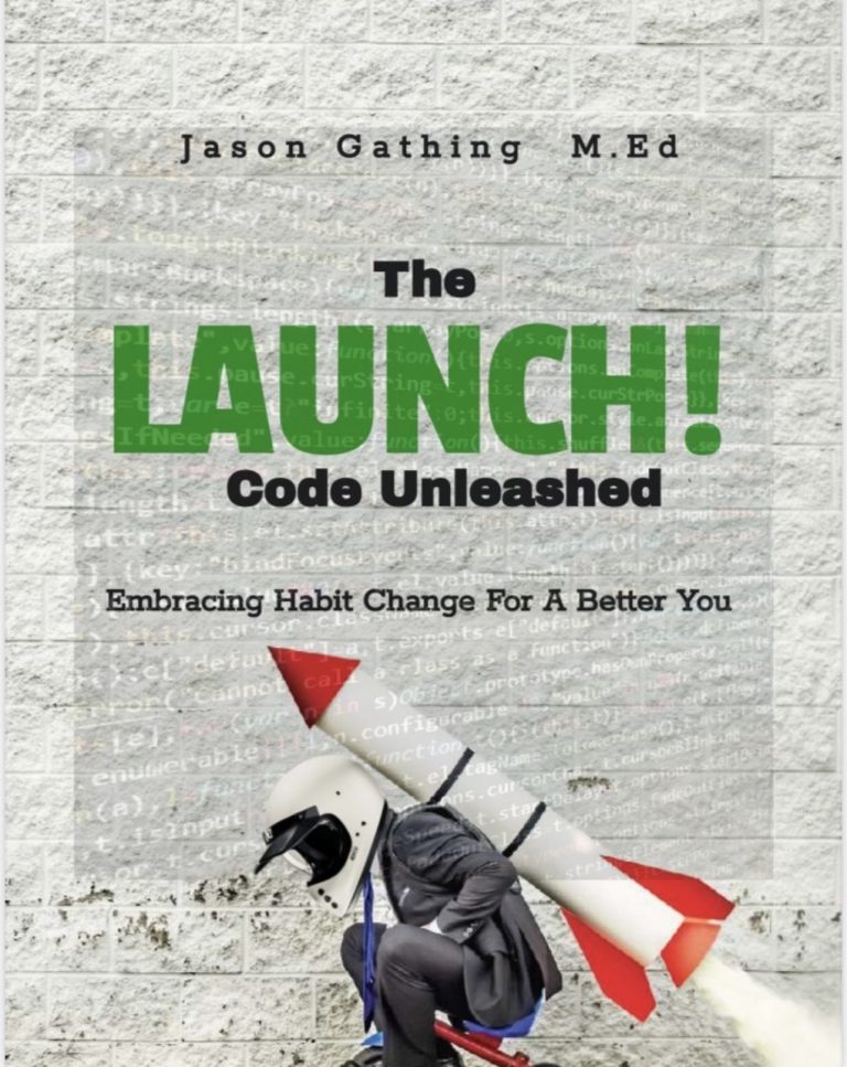 Author Jason Gathing Releases New Book The Launch Code Unleashed |