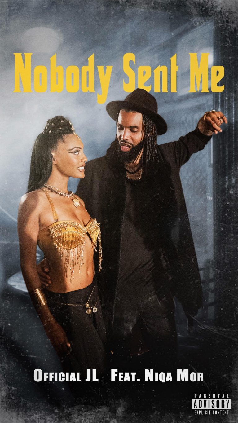 JL x Niqa Mor Releases “Nobody Sent Me” Music Video