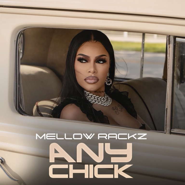 Watch Mellow Rackz’s New Video, “Any Chick”