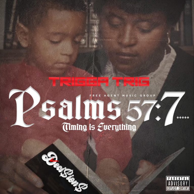Delaware Rapper Trigga T.R.I.G Makes An Impact With His Album “Psalms 57:7”