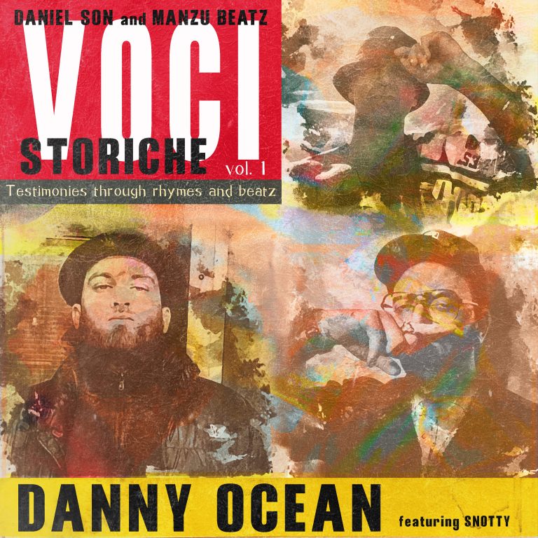 Manzu Beatz & Daniel Son “DANNY OCEAN” Ft. Snotty (Single)