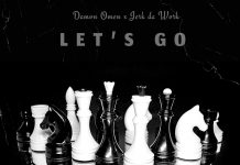 Skullyz Music Releases “Let’s Go” By Damon Omen & Jerk Da Work