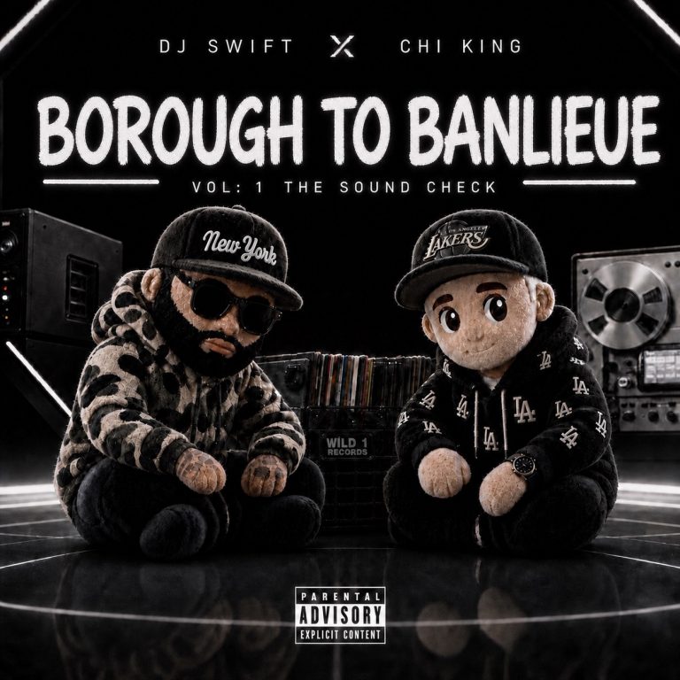 DJ Swift & Chi King Connect NY & France In ‘Borough To Banlieue’ LP